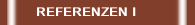 REFERENZEN I